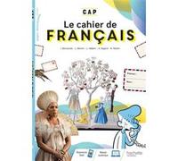 Le Cahier De Français Cap
