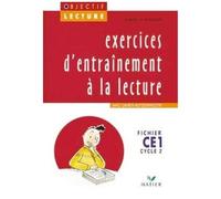 Objectif Lecture - Exercices d'entraînement à la lecture CE1
