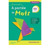 Français Ce1 Cycle 2 Le Nouvel A Portée De Mots - Manuel De L'élève