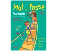 Français Ce1 Cycle 2 Mot De Passe - Cahier D'activités