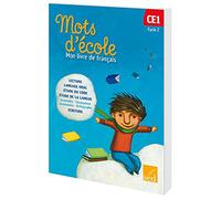 Français CE1 Cycle 2 Mots d'école: Mon livre de français