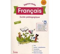 Français Ce1 Espace-Mots - Guide Pédagogique (1 Cd Audio)
