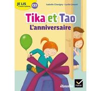 Français Ce1 Je Lis À Mon Rythme - Tika Et Tao, L'anniversaire - Edition 2019