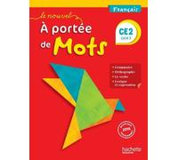 Français Ce2 Cycle 2 Le Nouvel A Portée De Mots - Manuel De L'élève