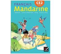 Français Ce2 Cycle 2 Mandarine - Manuel Élève