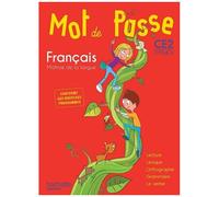 Français Ce2 Cycle 2 Mot De Passe - Maîtrise De La Langue
