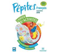 Français Ce2 Cycle 2 Pépites - Cahier D'activités - Edition 2016