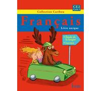 Français Ce2 Cycle 3 - Livre De L'élève