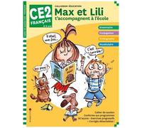 Collectif – Max et Lili t'accompagnent en CE2 – Français – Édition 2021