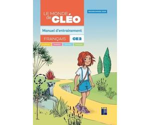 Français Ce2 Le Monde De Cléo - Manuel D'entrainement - Avec Aide Mémoire