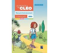 Français Ce2 Le Monde De Cléo - Manuel D'entrainement - Avec Aide Mémoire - Edition 2025