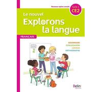 Français Ce2 Le Nouvel Explorons La Langue