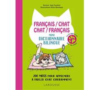 Français/chat-Chat/Français-Mini-dictionnaire bilingue: 200 mots pour apprendre à parler chat couramment