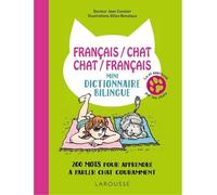Français/chat-Chat/Français-Mini-dictionnaire bilingue: 200 mots pour apprendre à parler chat couramment