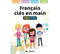 FRANÇAIS CLÉS EN MAIN CE1/CE2 - ED.2020