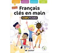 Français clés en main CM1/CM2