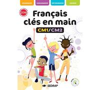 FRANCAIS CLES EN MAIN CM1 CM2 - MANUEL EDITION 2017