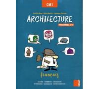 Français Cm1 Archilecture - Edition 2016
