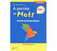 Français Cm1 Cycle 3 Le Nouvel A Portée De Mots - Guide Pédagogique