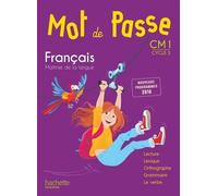 Français Cm1 Cycle 3 Mot De Passe - Manuel De L'élève