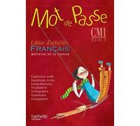 Français Cm1 Mot De Passe - Cahier D'activités