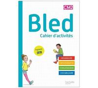 Français Cm2 Bled - Cahier De L'élève