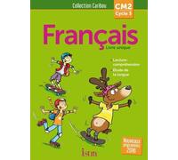 Français Cm2 Cycle 3 Caribou - Livre Unique