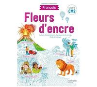 Français Cm2 Cycle 3 Fleurs D'encre