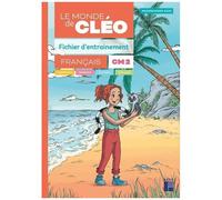 Français Cm2 Le Monde De Cléo - Fichier D'entrainement + Aide Mémoire