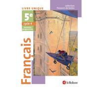Français Collège 5e - Passeurs de textes - Manuel de l'élève - Réforme du collège