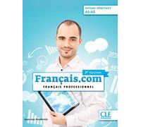 Français.com - Niveau débutant (A1-A2) - Livre de l'élève + DVD - 3ème édition