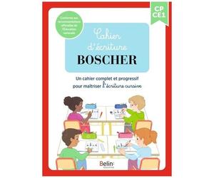 Français Cp Ce1 Cahier D'écriture Boscher - Un Cahier Complet Et Progressif Pour Maîtriser L'écriture Cursive