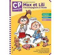 Max et Lili t'accompagnent en CP - Français