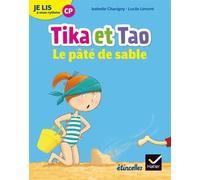 Français Cp Je Lis À Mon Rythme - Tika Et Tao, Le Pâté De Sable - Edition 2018