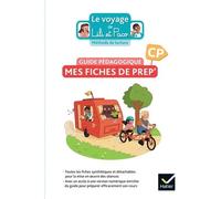 Français Cp Méthode De Lecture Le Voyage De Lili Et Paco Mes Fiches De Prep' - Guide Pédagogique