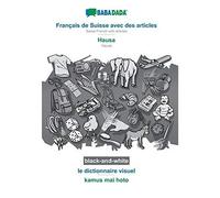 Français De Suisse Avec Des Articles - Hausa, Le Dictionnaire Visuel, Bw