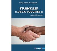 Français, "deux souches" La diversité rassemble - Foued Berahou - Regards Editions - broché - Essai