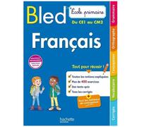Bled Ecole primaire Français du CE1 au CM2