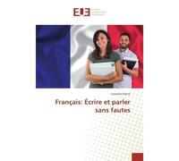 Français: ecrire et parler sans fautes - Lessomo Edene - Universitaires Europeennes - broché - Scolaire / Universitaire