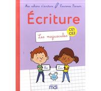 Français Ecriture Ce1-Ce2 Mes Cahiers D'écriture - Les Majuscules