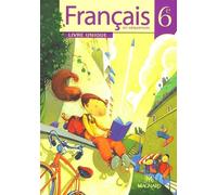Français en séquences 6e (2005) - Manuel élève: Livre unique