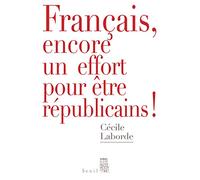 Français, encore un effort pour être républicains!