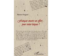 Français Encore Un Effort - Pour Rester Laïques !