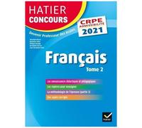 Français - Epreuve Écrite D'admissibilité Crpe Tome 2