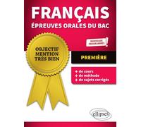 Français Épreuves orales du bac - 1re - Nouveaux programmes - Marie Krebs - Ellipses - broché - Scolaire / Universitaire