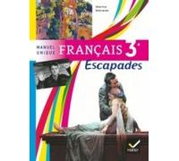 Français Escapades 3ème