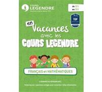 Français et mathématiques du CE1 au CE2 Cours Legendre (Auteur)