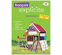 Français Explicite CE1 – Guide pédagogique – Éd. 2019