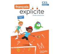Lucien Castioni – Français Explicite CE1 – Guide pédagogique – Éd. 2025