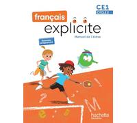 Français Explicite CE1 - Livre de l'élève Edition 2025 - Lucien Castioni - Hachette Education - broché - Scolaire / Universitaire